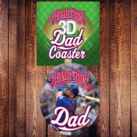 Home Run Dad 3D Coaster - Dad Closeout Gifts - Santa Shop Closeouts